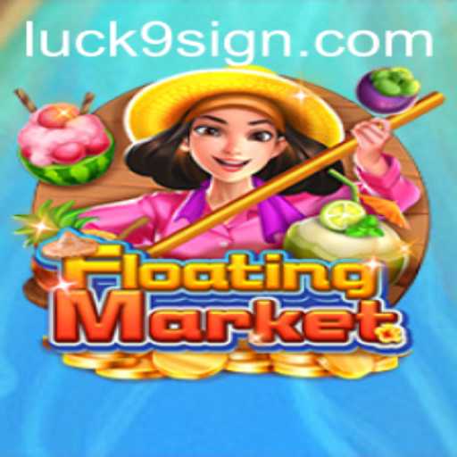 Exploring the Enchanting World of FloatingMarket and the Luck9 Phenomenon